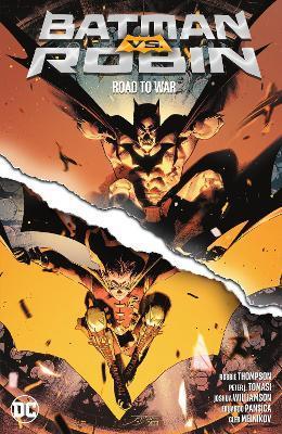 Batman vs. Robin: Road to War                                                                                                                         <br><span class="capt-avtor"> By:Waid, Mark                                        </span><br><span class="capt-pari"> Eur:12,99 Мкд:799</span>